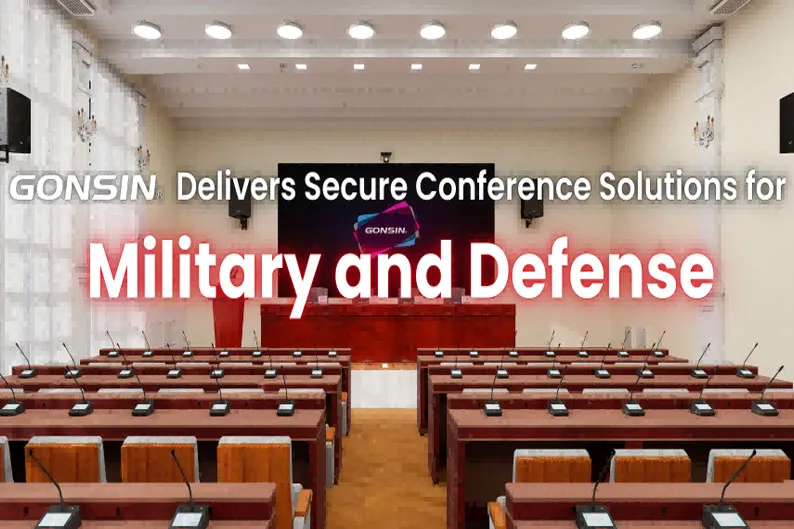 GONSIN предоставляет безопасные конференц-решения для военных и оборонных нужд.