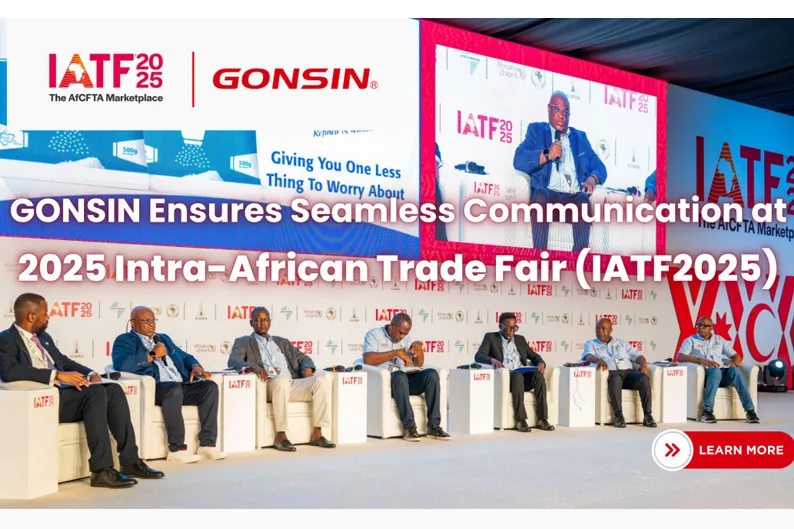 GONSIN обеспечивает бесперебойную связь на IATF 2025