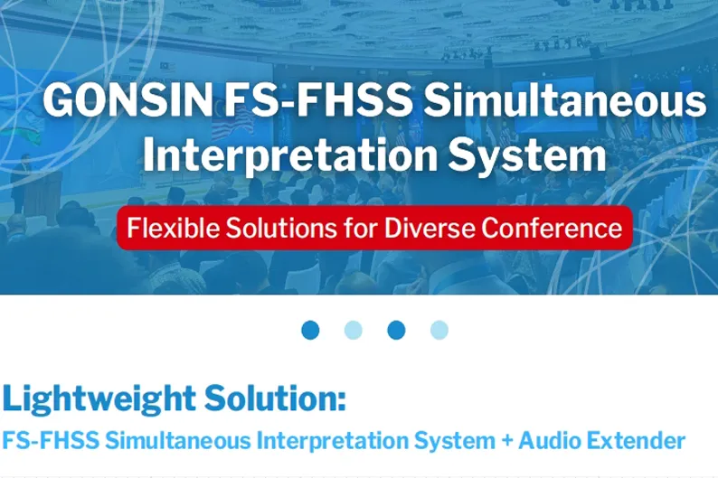 Система синхронного перевода GONSIN FS-FHSS Гибкие решения для разнообразных конференций